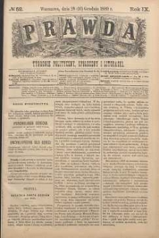 Prawda : tygodnik polityczny, społeczny i literacki, 1889, R. 9, nr 52
