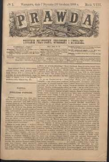 Prawda : tygodnik polityczny, społeczny i literacki, 1888, R. 8, nr 1