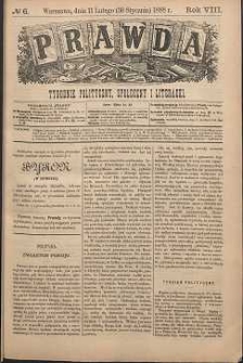 Prawda : tygodnik polityczny, społeczny i literacki, 1888, R. 8, nr 6