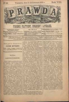 Prawda : tygodnik polityczny, społeczny i literacki, 1888, R. 8, nr 16