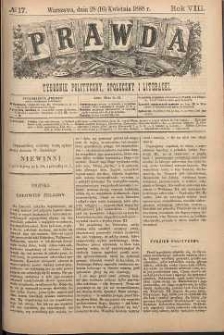 Prawda : tygodnik polityczny, społeczny i literacki, 1888, R. 8, nr 17