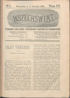 Wszechświat : Tygodnik popularny, poświęcony naukom przyrodniczym, 1885, T. 4, nr 1