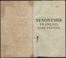 Synonymes françois. T.1. Nouv. éd.