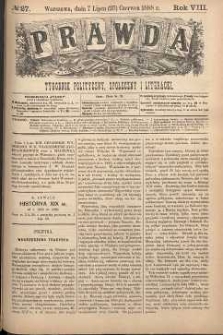 Prawda : tygodnik polityczny, społeczny i literacki, 1888, R. 8, nr 27