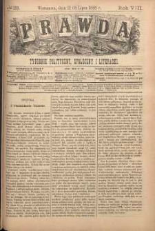 Prawda : tygodnik polityczny, społeczny i literacki, 1888, R. 8, nr 29