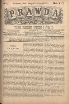 Prawda : tygodnik polityczny, społeczny i literacki, 1888, R. 8, nr 31