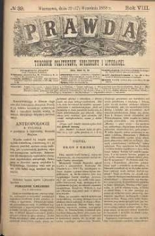 Prawda : tygodnik polityczny, społeczny i literacki, 1888, R. 8, nr 39