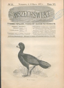 Wszechświat : Tygodnik popularny, poświęcony naukom przyrodniczym, 1887, T. 6, nr 11