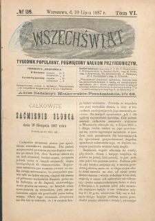 Wszechświat : Tygodnik popularny, poświęcony naukom przyrodniczym, 1887, T. 6, nr 28