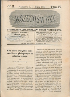 Wszechświat : Tygodnik popularny, poświęcony naukom przyrodniczym, 1885, T. 4, nr 11